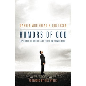 Rumors of God - by  Darren Whitehead & Jon Tyson (Paperback) - 1 of 1