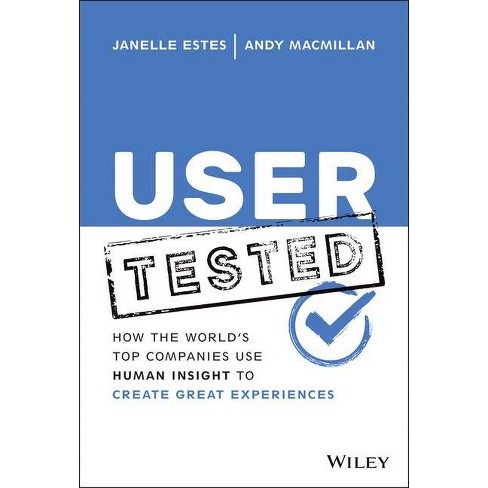 User Tested - by  Janelle Estes & Andy MacMillan (Hardcover) - image 1 of 1