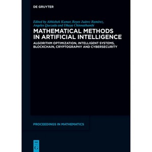 Mathematical Methods in Artificial Intelligence - (De Gruyter Proceedings in Mathematics) (Hardcover) - 1 of 1