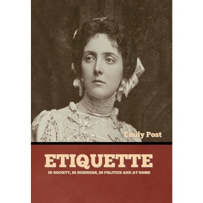 Etiquette - By Emily Post (paperback) : Target