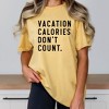 Simply Sage Market Women's Vacation Calories Dont Count Short Sleeve Garment Dyed Tee - 2 of 2