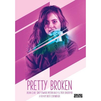 Pretty Broken (DVD)(2019)