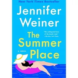 The Summer Place - by Jennifer Weiner