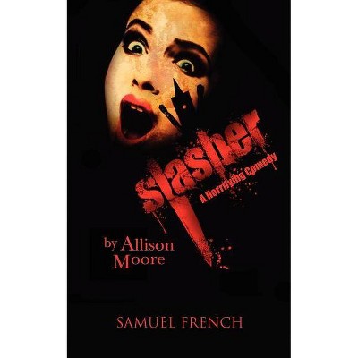 Slasher - by  Allison Moore (Paperback)