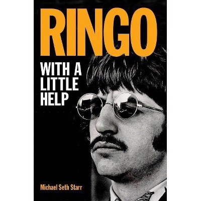 Ringo - by  Michael Seth Starr (Paperback)