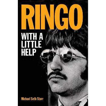 Ringo - by  Michael Seth Starr (Paperback)