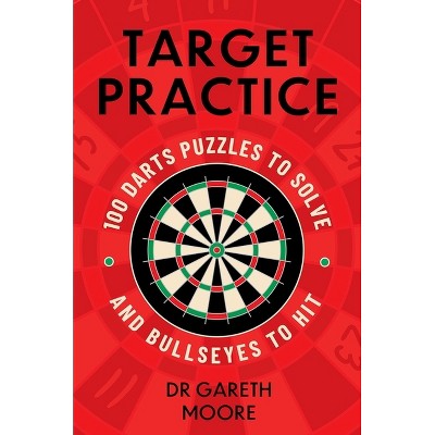 Target Practice - by  Moore (Paperback)
