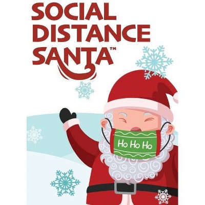 Social Distance Santa - (Social Distance King) by  Eric Desio (Hardcover)