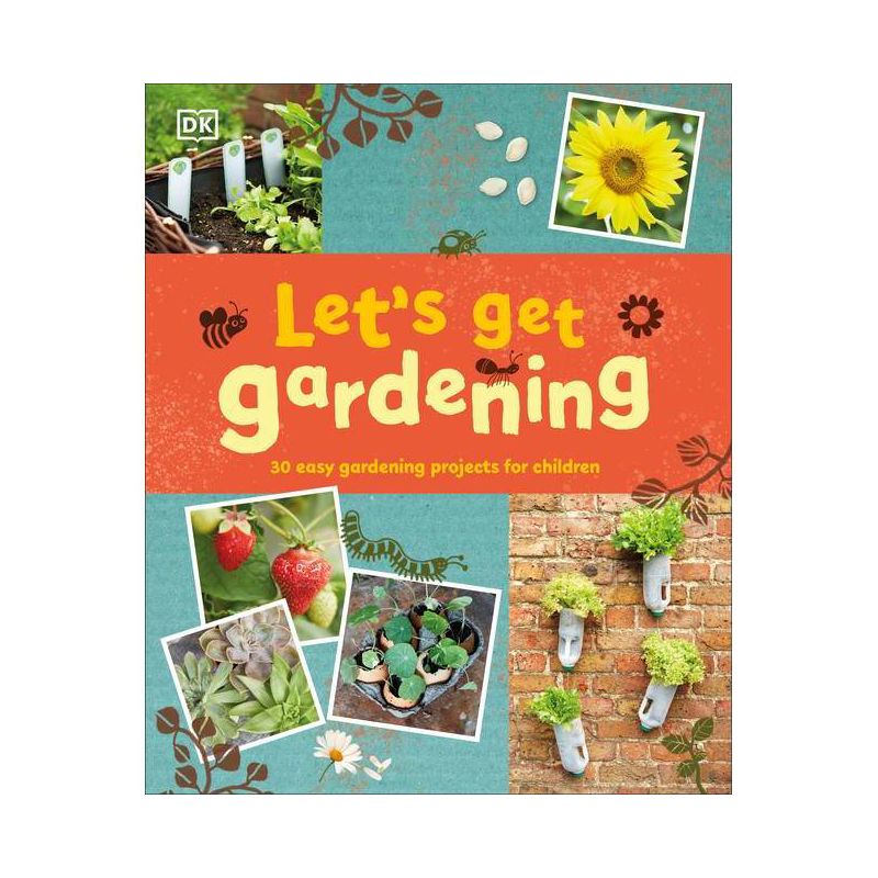 Let's Get Gardening - by  DK (Hardcover), 1 of 2