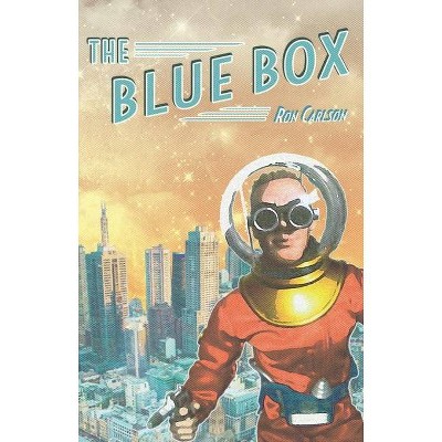 The Blue Box - by  Ron Carlson (Paperback)