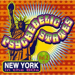 Psychedelic States - Psychedelic States: New York In The 60s, Vol. 2 (CD) - 1 of 1