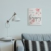 Stupell Industries Floral Just Be Happy Inspirational Canvas Art - 3 of 4