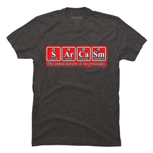 Men's Design By Humans Sarcasm - Limited Edition By graphictees T-Shirt - 1 of 4