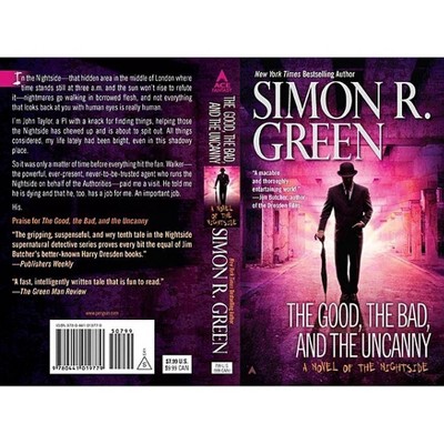 The Good, the Bad, and the Uncanny - (Nightside Book) by  Simon R Green (Paperback)