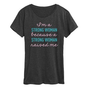 Women's - Instant Message - I'm A Strong Woman Short Sleeve Graphic T-Shirt - 1 of 4