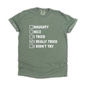 Simply Sage Market Women's I Really Tried Nice List Short Sleeve Garment Dyed Tee - 1 of 4