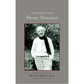 The Essential Henri Nouwen - (Paperback)