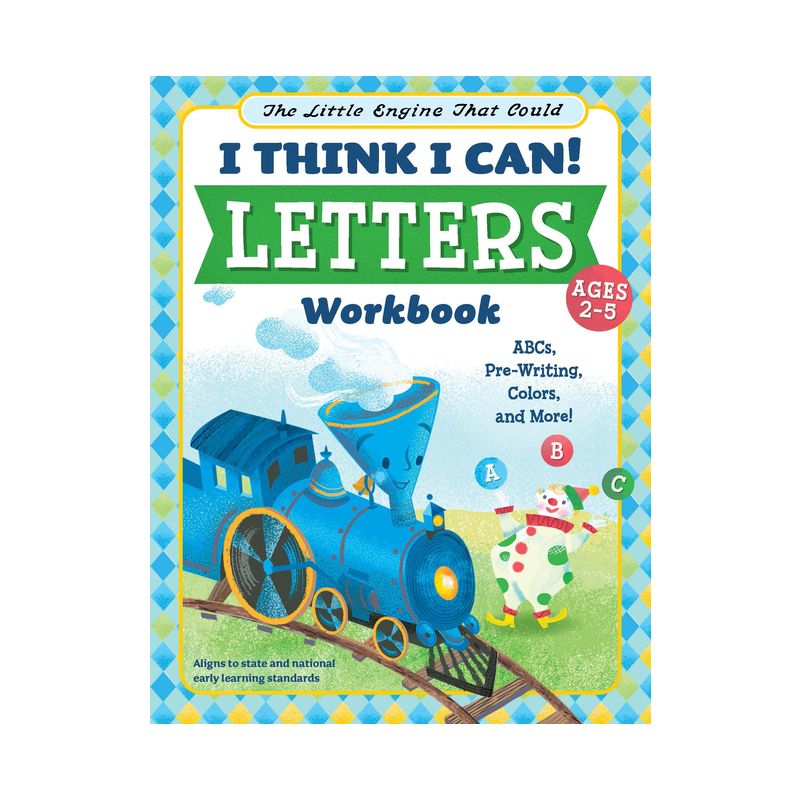 The Little Engine That Could: I Think I Can! Letters Workbook - by  Wiley Blevins (Paperback), 1 of 2