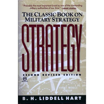 Strategy - 2nd Edition by  Hart B H Liddell (Paperback)