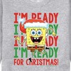 Men's - SpongeBob SquarePants - I'm Ready For Christmas Graphic Fleece Sweatshirt - image 2 of 4