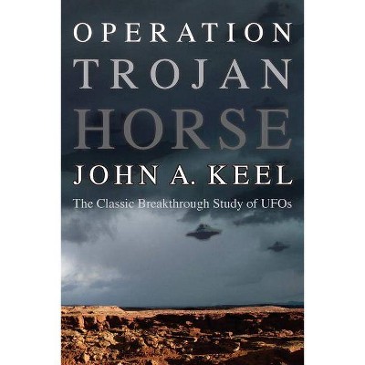 Operation Trojan Horse - by  John a Keel (Paperback)