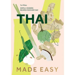 Thai Made Easy - by  Yui Miles (Hardcover) - 1 of 1