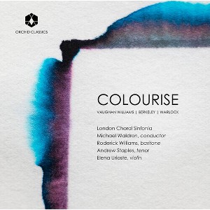 Berkeley & London Choral Sinfonia - Colourise (CD) - 1 of 1