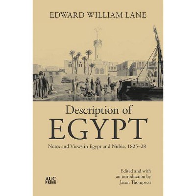 Description of Egypt - Annotated by  Edward William Lane (Paperback)