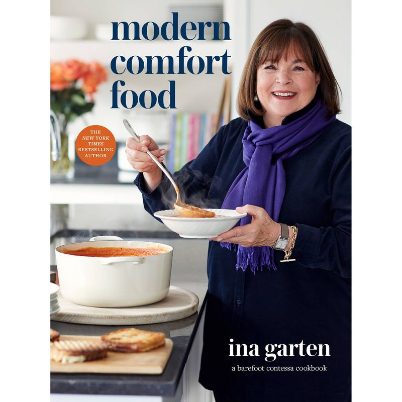 Modern Comfort Food - by Ina Garten (Hardcover), 1 of 2