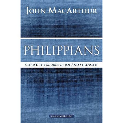 Philippians - (MacArthur Bible Studies) by  John F MacArthur (Paperback)