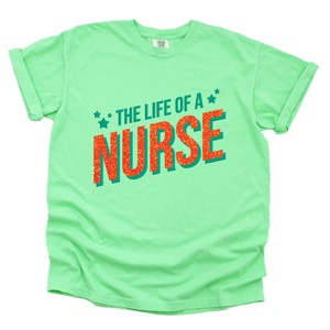 The Life Of A Nurse Puff/Glitter - Womens Garment Dyed Tee - 1 of 3
