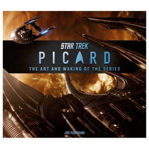 Star Trek: Picard: The Art and Making of the Series - (Hardcover) - 1 of 1
