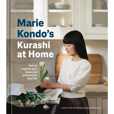 Marie Kondo's Kurashi at Home - (Life Changing Magic of Tidying Up)  (Hardcover)