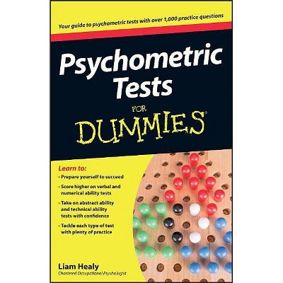 Psychometric Tests for Dummies - (For Dummies) by  Liam Healy (Paperback)