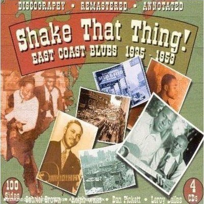 Various Artists - Shake That Thing: East Coast Blues 1935-1953 (CD)