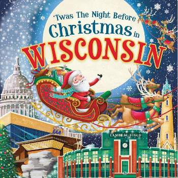 'Twas the Night Before Christmas in Wisconsin - by Jo Parry (Board Book)