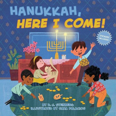 Hanukkah, Here I Come! - by D J Steinberg (Paperback)