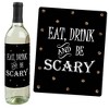 Big Dot of Happiness Spooktacular - Eat, Drink and Be Scary Halloween Party Decorations for Women and Men - Wine Bottle Label Stickers - Set of 4 - 2 of 4