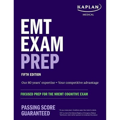 EMT Exam Prep - (Kaplan Test Prep) 5th Edition (Paperback)