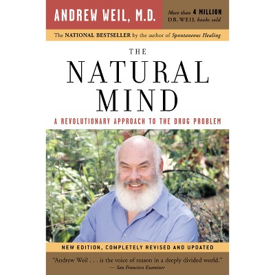 Natural Health, Natural Medicine - By Andrew Weil (paperback) : Target