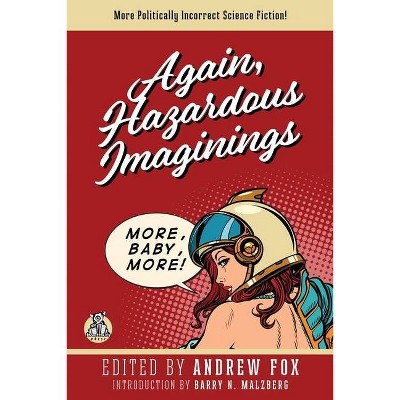 Again, Hazardous Imaginings - by  Andrew Fox (Paperback)