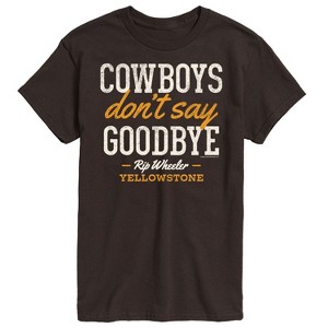 Men's - Yellowstone - Cowboys Don't Say Goodbye Short Sleeve Graphic T-Shirt - 1 of 4
