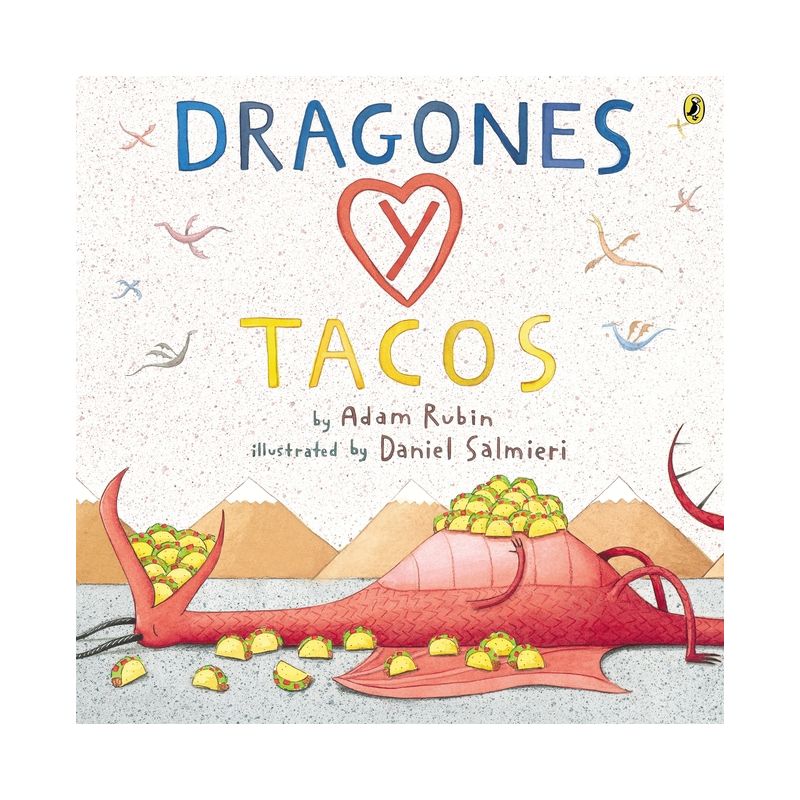 Dragones y Tacos 06/14/2016 - by Adam Rubin (Paperback), 1 of 2