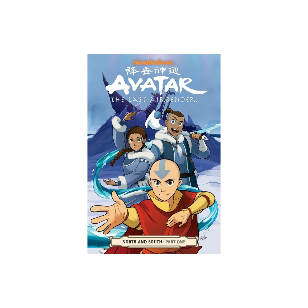 Avatar: The Last Airbender--North and South Part One - by Gene Luen Yang & Michael Dante DiMartino & Bryan Koneitzko (Paperback)