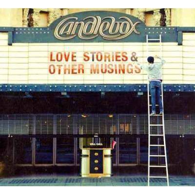 Candlebox - Love Stories & Other Musings (CD)