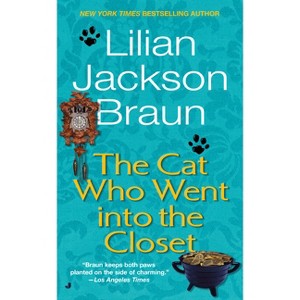 The Cat Who Went into the Closet - (Cat Who...) by  Lilian Jackson Braun (Paperback) - 1 of 1