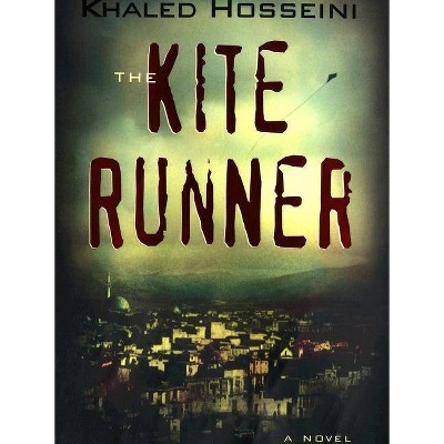 The Kite Runner - by  Khaled Hosseini (Hardcover)