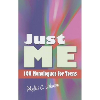 Just Me - by  Phyllis C Johnson (Paperback)