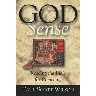 God Sense - by  Paul Scott Wilson (Paperback)