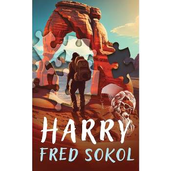 Harry - by  Fred Sokol (Paperback)